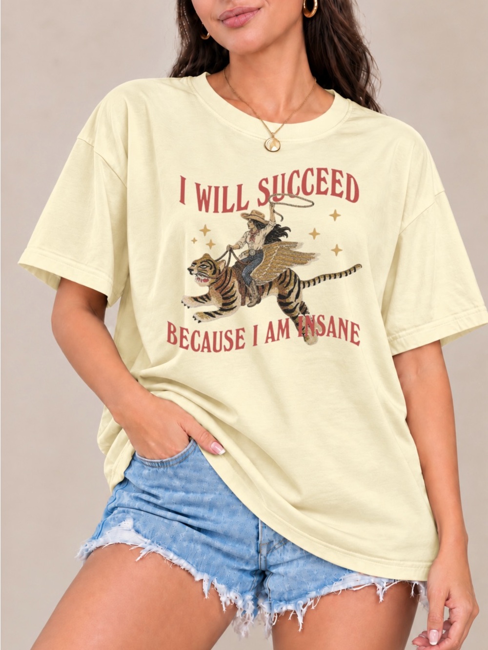 I Will Succeed Tee Cowgirl Tiger Unisex T-shirt